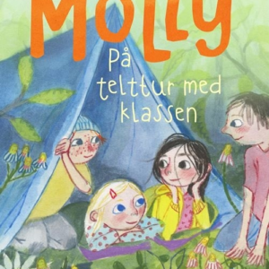 Allerbedste Molly 3 - På telttur med klassen