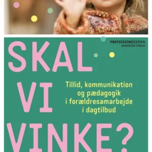 Skal vi vinke?