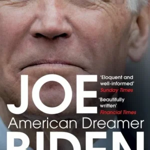 Joe Biden: American Dreamer