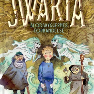Swarta og blodskyggernes forbandelse