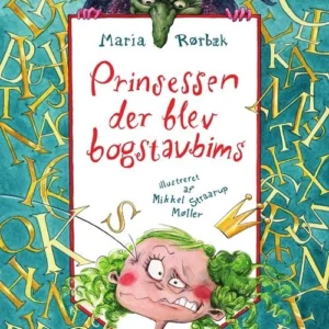 Prinsessen der blev bogstavbims