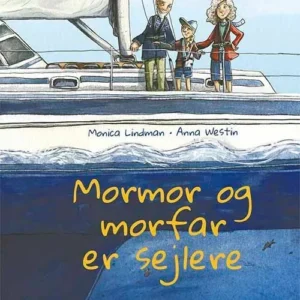 Mormor og morfar er sejlere