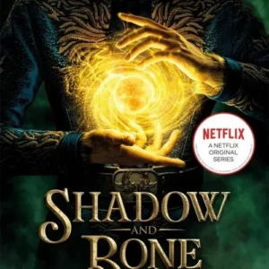 Shadow and Bone