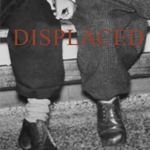 Displaced
