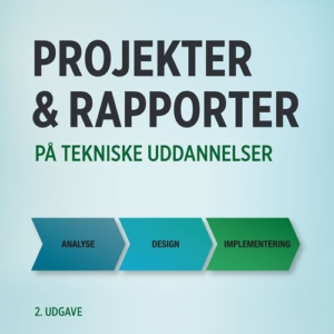 Projekter og rapporter på tekniske uddannelser