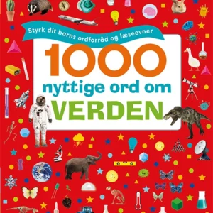 1000 nyttige ord om verden - Styrk dit barns ordforråd og læseevner