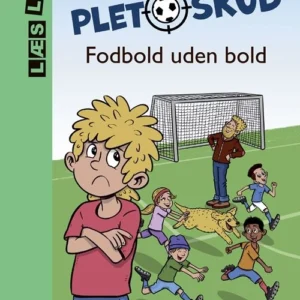 Pletskud. Fodbold uden bold