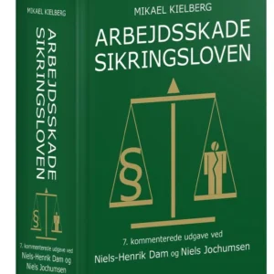 Arbejdsskadesikringsloven med kommentarer