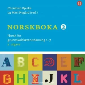 Norskboka 2 : norsk for grunnskolelærerutdanning 1-7