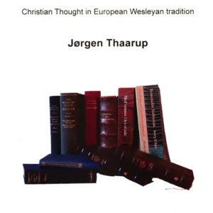 Wesleyan Theology in Europa
