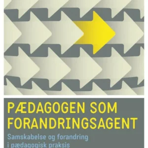 Pædagogen som forandringsagent