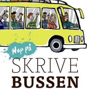 Hop på Skrivebussen. Din vej til god skriveundervisning