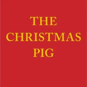 The Christmas Pig