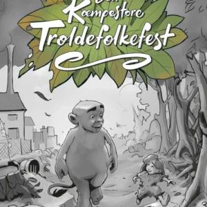 Den Kæmpestore Troldefolkefest