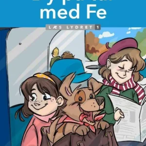 Dy på tur med Fe, Læs lydret 1