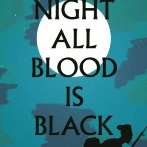 At Night All Blood is Black (PB)