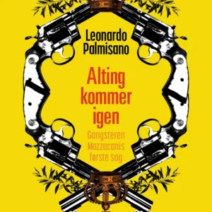 Alting kommer igen
