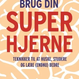 Brug din superhjerne