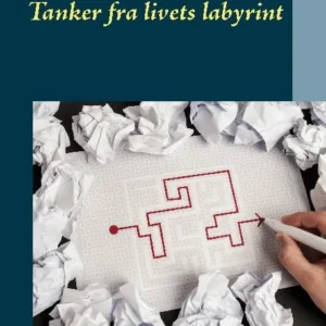 Tanker fra livets labyrint