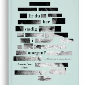Er du her stadig i morgen?