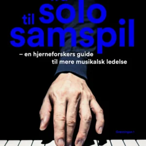 Fra solo til samspil
