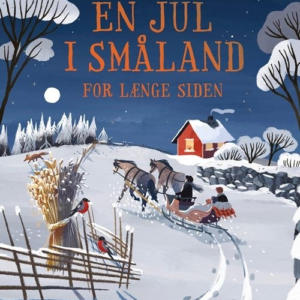 En jul i Småland for længe siden