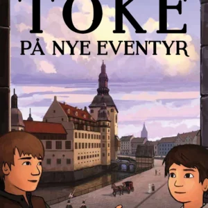 Toke på nye eventyr
