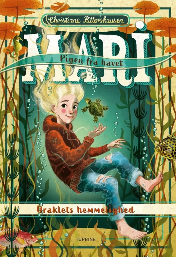Mari  -  pigen fra havet. Oraklets hemmelighed