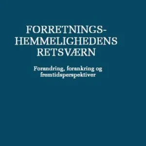Forretningshemmelighedens retsværn