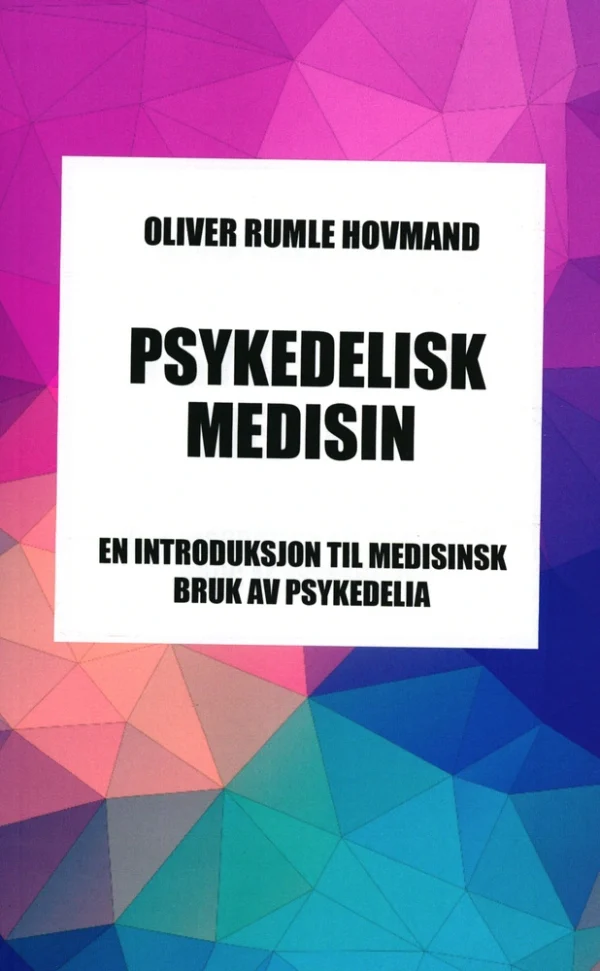 psykedelisk Medisin.