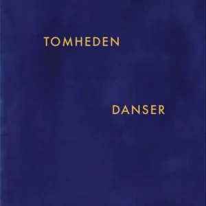 Tomheden danser