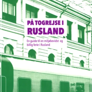 På togrejse i Rusland