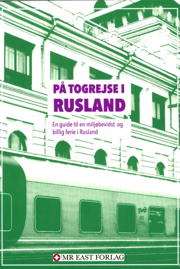 På togrejse i Rusland