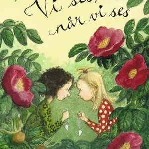 Vi ses, når vi ses