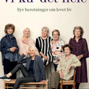 Vi ku' det hele