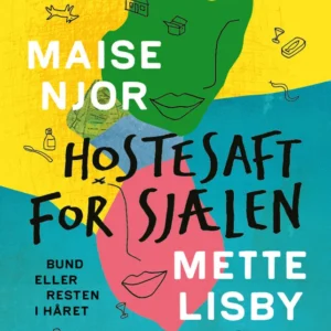 Hostesaft for sjælen