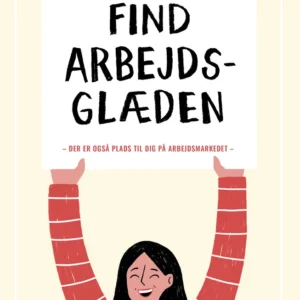 FIND ARBEJDSGLÆDEN