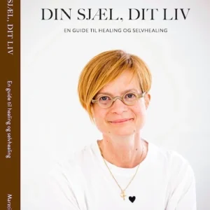 Din sjæl, dit liv