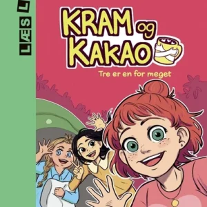 Kram og Kakao_Tre er en for meget