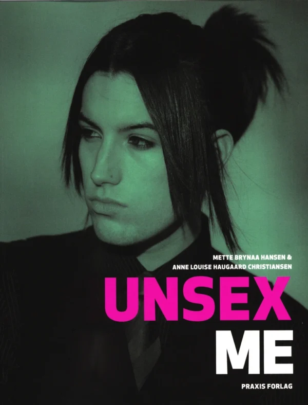 Unsex Me