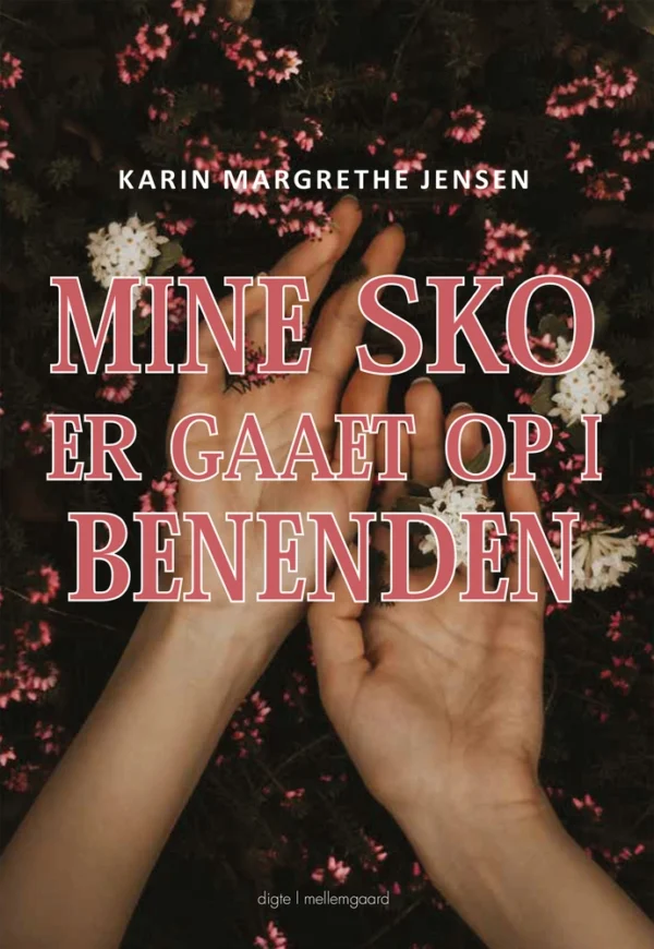 Mine sko er gået op i benenden