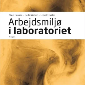 Arbejdsmiljø i laboratoriet