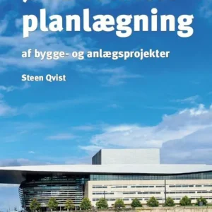 Økonomisk planlægning af bygge- og anlægsprojekter