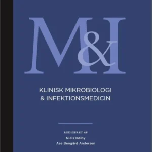 Klinisk mikrobiologi og infektionsmedicin 5. udgave