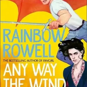 Any Way the Wind Blows