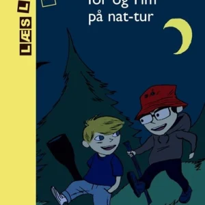 Tor og Tim på nat-tur