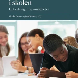 Leseforståelse i skolen : utfordringer og muligheter