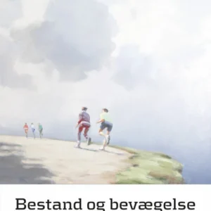 Bestand og bevægelse