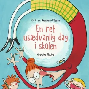 En ret usædvanlig dag i skolen