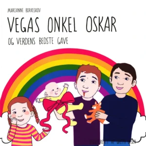 Vegas onkel Oskar og verdens bedste gave